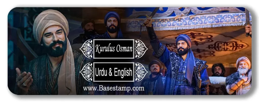 Kurulus Osman Urdu & English Subtitles